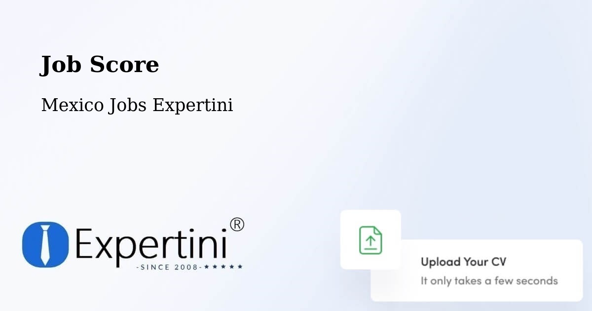 Job Score & Job Description Score Tool – Soltepec - Mexico Jobs Expertini