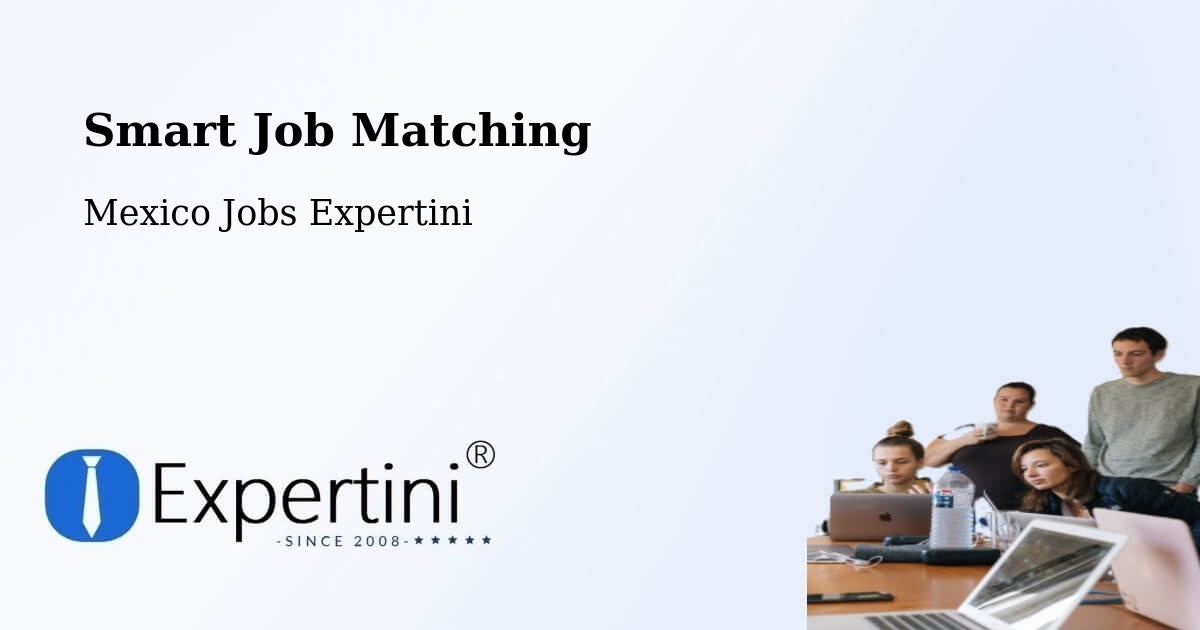 Intelligent Job Matching – Soltepec - Mexico Jobs Expertini