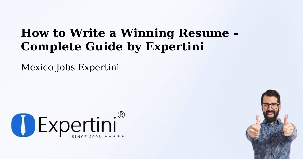 Resume Writing Guide for Job Seekers – Soltepec - Soltepec, Mexico Jobs Expertini